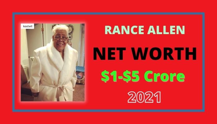 Rance Allen Net Worth 2021, Biography, Age, Wife, Car’s, Income & Wiki