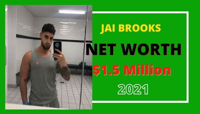 Jai Brooks Net Worth 