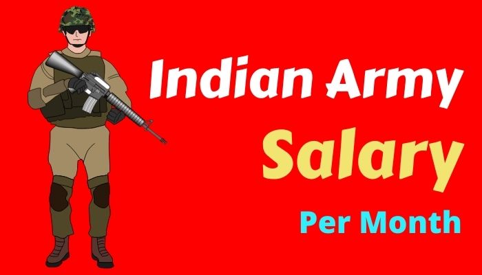 Indian Army Salary Per Month
