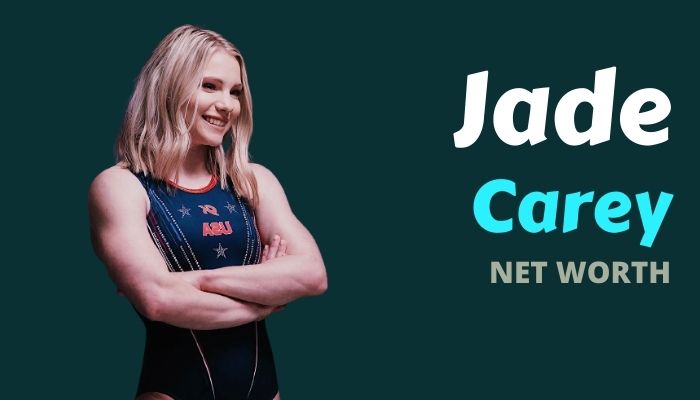 Jade Carey Net Worth