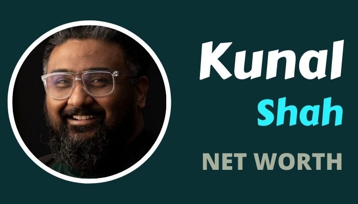 Kunal Shah Net Worth